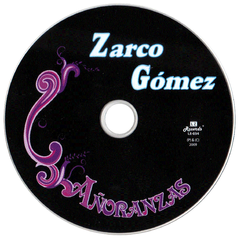 Disco Añoranzas de Zarco Gómez.